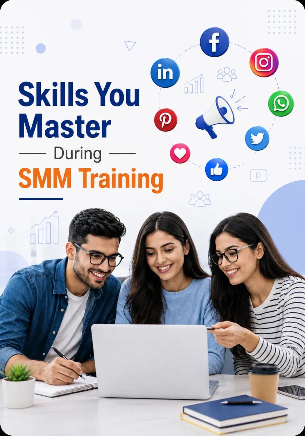 Skills Your Learn in SMM training